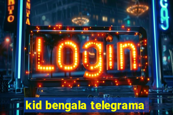kid bengala telegrama